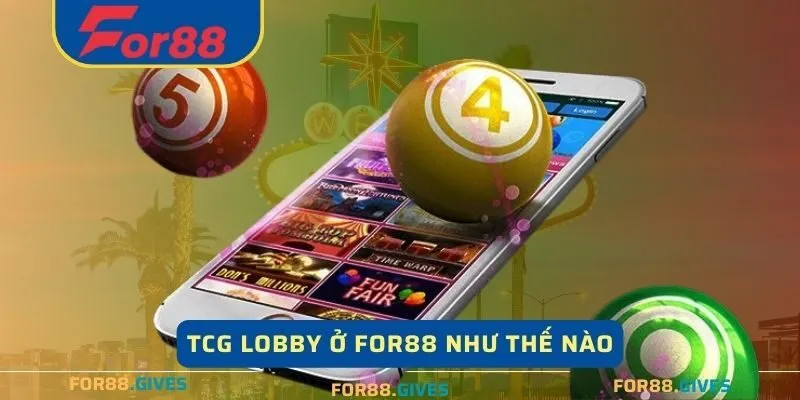 TCG Lobby với nền tảng xổ số hiện đại