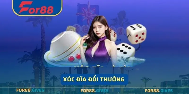 Xóc Đĩa Đổi Thưởng